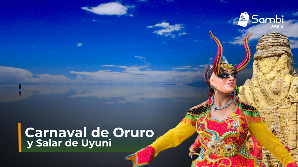 CARNAVAL DE ORURO CON SALAR DE UYUNI 02/2026