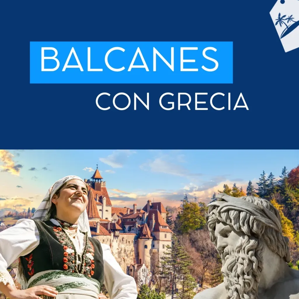 BALCANES CON GRECIA 23/09/2026 (Efectivo Adulto)